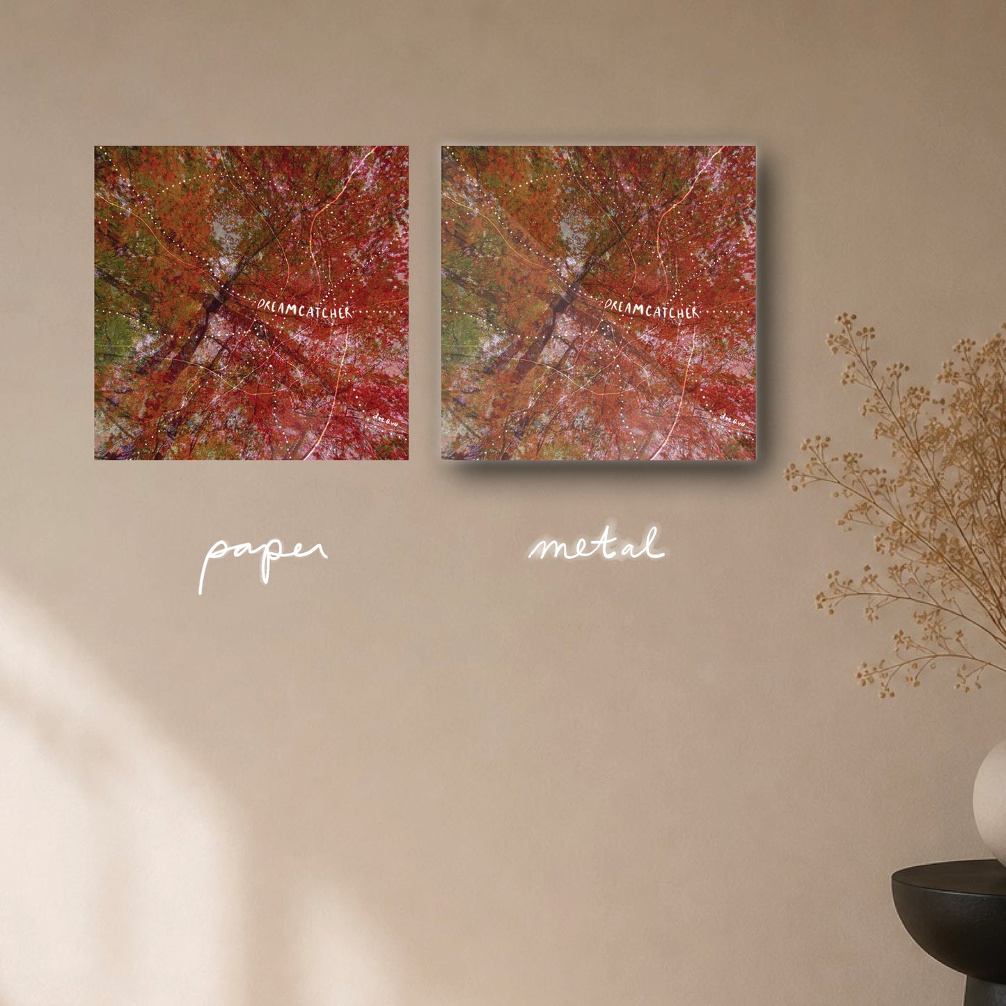 "sweeties are dreamcatchers for sweeties" - series: you are home, paper or metal print