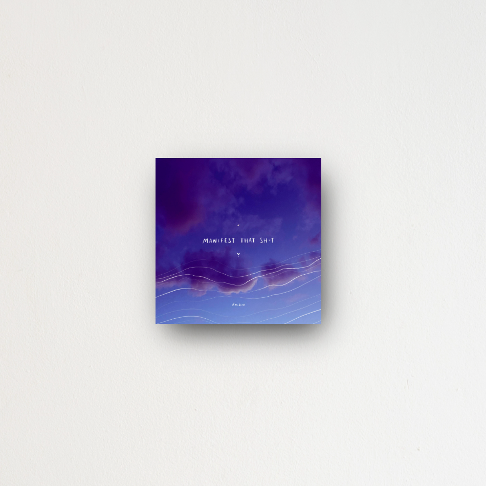 "manifest that sh*t" - series: you are magic, metal print