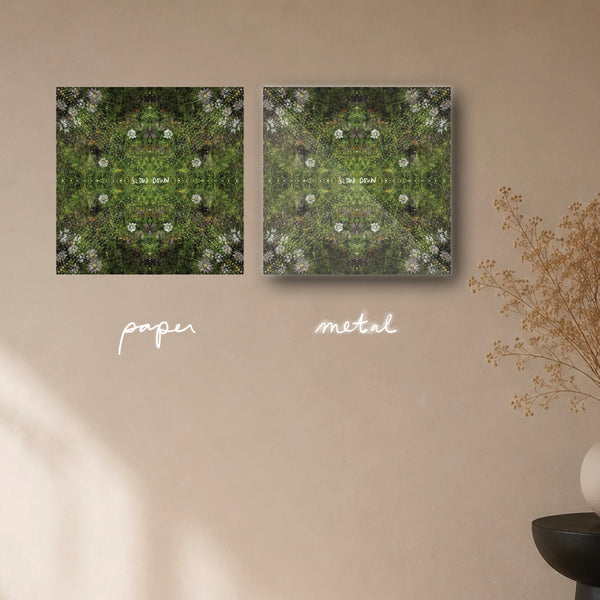 "slow down green flower machine" - series: you are presence, paper or metal print
