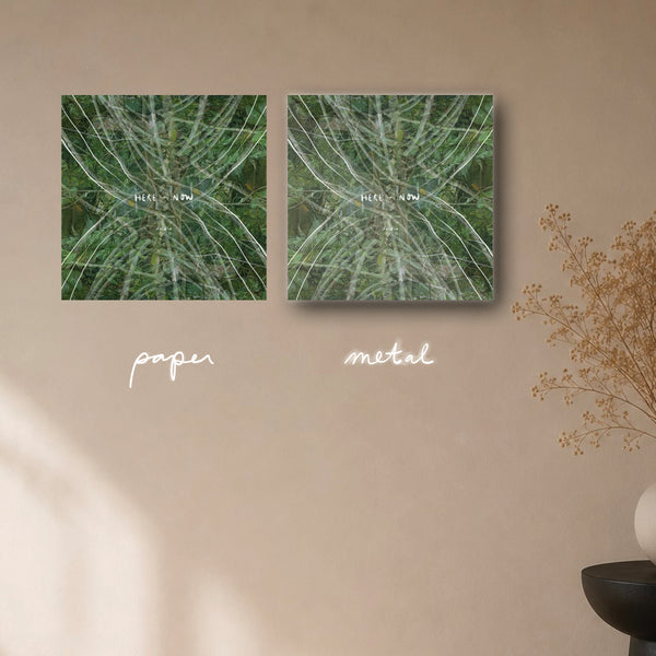 "here + now" - series: you are magic, paper or metal print