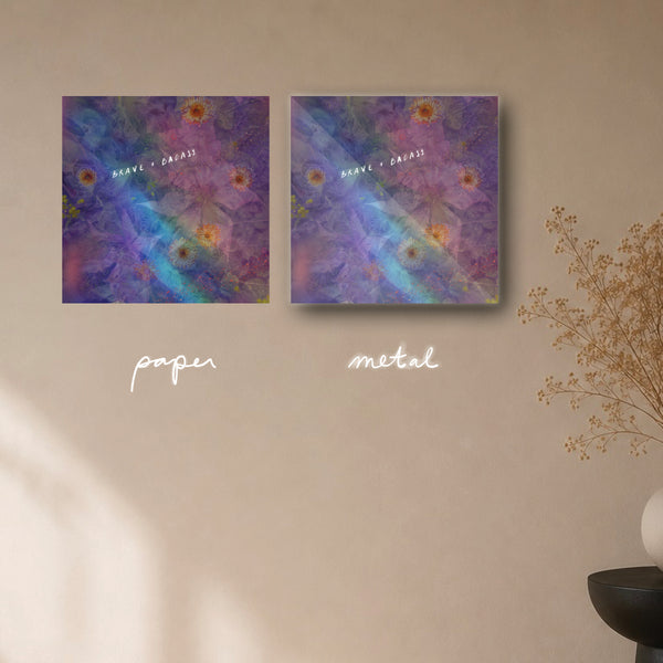 "brave + badass" - series: you are home, paper or metal print